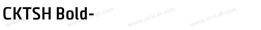 CKTSH Bold字体转换